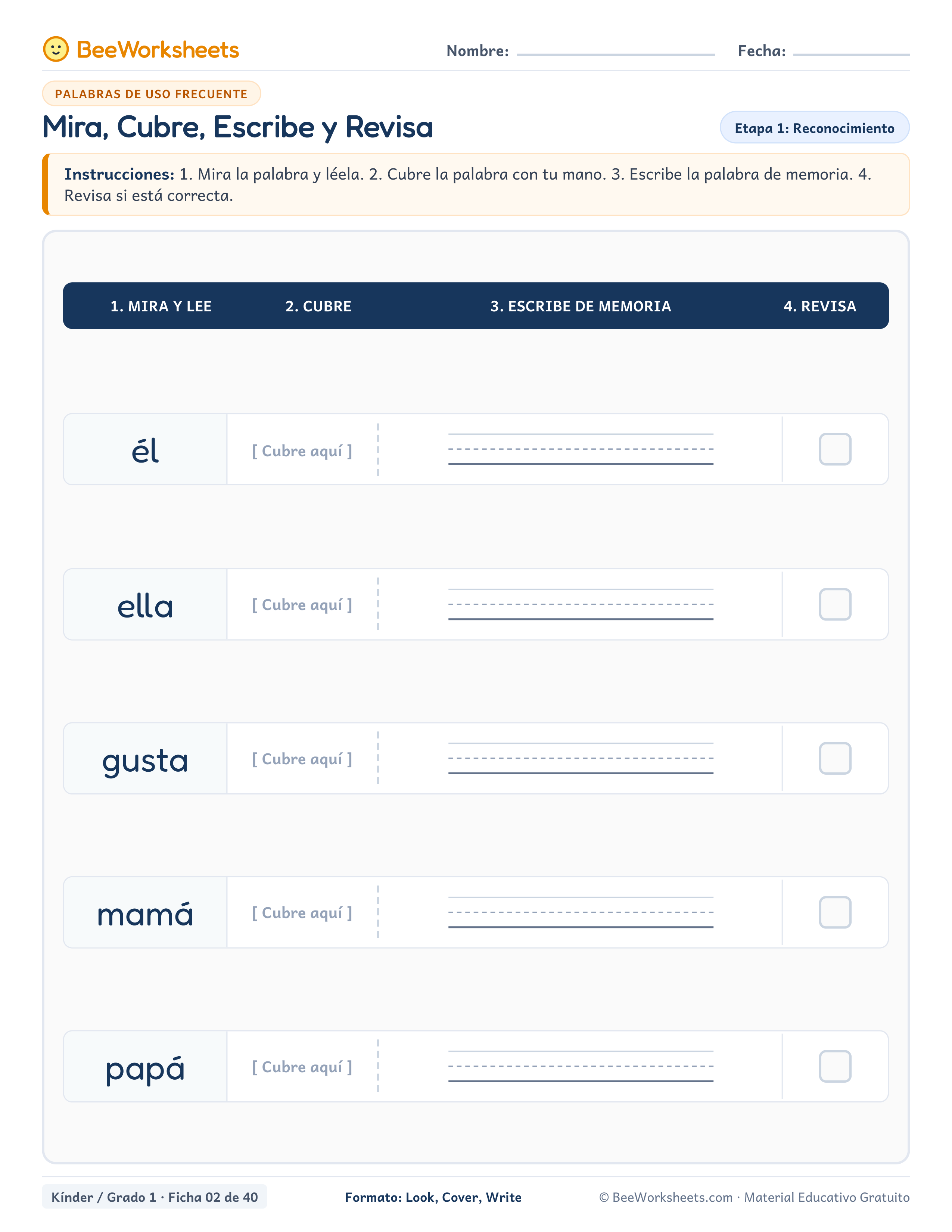Mira, Cubre, Escribe y Revisa